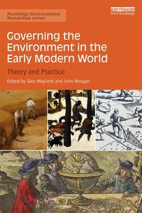 Produktbild: Governing the Environment in the Early Modern World