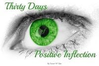 Produktbild: Thirty Day of Positive Inflection