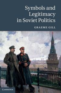 Produktbild: Symbols and Legitimacy in Soviet Politics