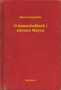 Produktbild: O krasnoludkach i sierotce Marysi