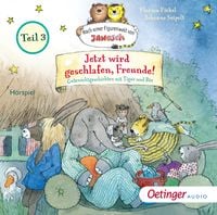 Produktbild: Nach einer Figurenwelt von Janosch. Jetzt wird geschlafen, Freunde! Teil 3