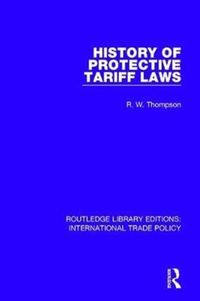 Produktbild: History of Protective Tariff Laws
