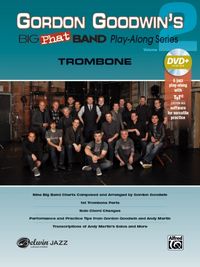 Produktbild: Gordon Goodwin's Big Phat Band Play-Along Series: Trombone, Vol. 2
