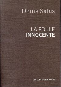 Produktbild: La foule innocente