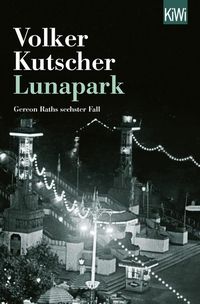 Bild vom Artikel Lunapark vom Autor Volker Kutscher