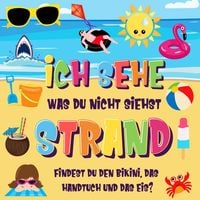 Produktbild: Ich sehe was du nicht siehst: Strand. Findest du den Bikini, das Handtuch und das Eis? (Ich sehe was Buch f&uuml;r 2-4 j&auml;hrige Kinder, #6)