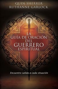 Produktbild: La Gu&iquest;&iquest;a de Oraci&iquest;&iquest;n del Guerrero Espiritual