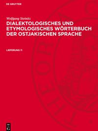 Produktbild: Dialektologisches und etymologisches W&ouml;rterbuch der ostjakischen Sprache. Lieferung 11