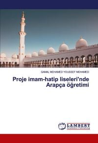 Produktbild: Proje imam-hatip liseleri'nde Arap&ccedil;a &ouml;&iquest;retimi