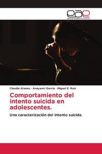 Produktbild: Comportamiento del intento suicida en adolescentes.