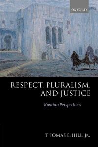 Produktbild: Respect, Pluralism, and Justice 'Kantian Perspectives'
