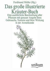 Produktbild: Das gro&szlig;e illustrierte Kr&auml;uter-Buch