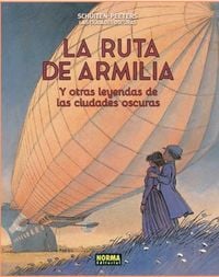 Produktbild: Las ciudades oscuras, La ruta de Armilial : y otras leyendas de las ciudades oscuras