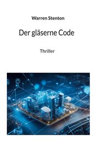 Produktbild: Der gl&auml;serne Code