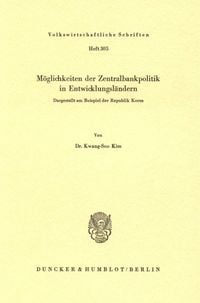 Produktbild: M&ouml;glichkeiten der Zentralbankpolitik in Entwicklungsl&auml;ndern.