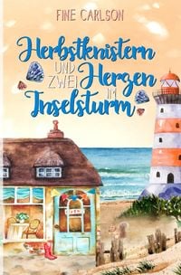 Produktbild: Seegl&uuml;ck Ostseeromane / Herbstknistern und zwei Herzen im Inselsturm