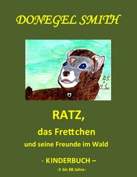 Produktbild: Ratz, das Frettchen und seine Freunde im Wald