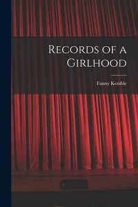 Produktbild: Records of a Girlhood