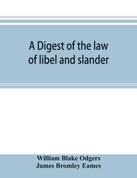 Produktbild: A digest of the law of libel and slander
