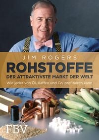 Produktbild: Rohstoffe - Der attraktivste Markt der Welt