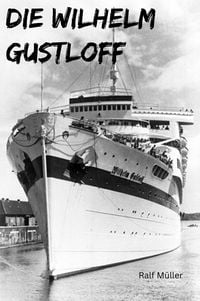 Produktbild: Die Wilhelm Gustloff