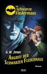 Produktbild: Die schwarze Fledermaus 03: Angriff der schwarzen Fledermaus