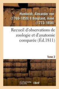 Produktbild: Recueil d'Observations de Zoologie Et d'Anatomie Compar&eacute;e. Tome 2