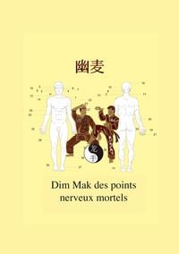 Produktbild: Dim Mak des points nerveux mortels