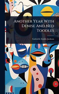 Produktbild: Another Year With Denise And Ned Toodles