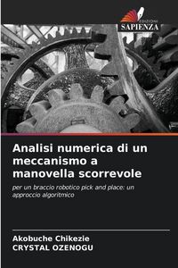 Produktbild: Analisi numerica di un meccanismo a manovella scorrevole
