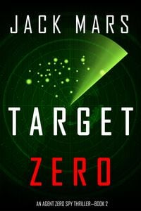 Produktbild: Target Zero (An Agent Zero Spy Thriller-Book #2)