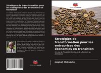 Produktbild: Strat&eacute;gies de transformation pour les entreprises des &eacute;conomies en transition
