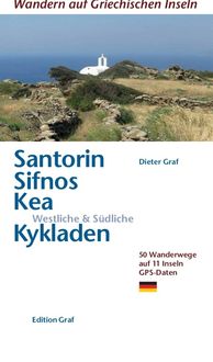 Bild vom Artikel Santorin, Sifnos, Kea, Westliche & Südliche Kykladen vom Autor Dieter Graf