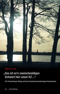 Produktbild: Das ist so&rsquo;n zweischneidiges Schwert hier unser KZ...