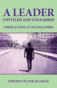 Produktbild: A Leader Untitled And Unleashed