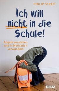 Produktbild: Ich will nicht in die Schule!