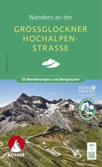 Produktbild: ROTHER Wanderbuch Wandern an der Gro&szlig;glockner Hochalpenstra&szlig;e