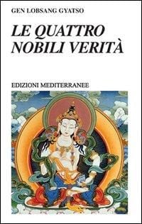 Produktbild: Le quattro nobili verit&agrave;