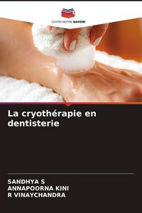 Produktbild: La cryoth&eacute;rapie en dentisterie