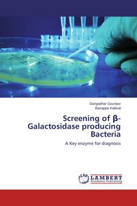 Produktbild: Screening of &iquest;-Galactosidase producing Bacteria