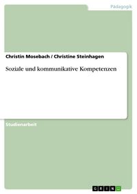 Produktbild: Soziale und kommunikative Kompetenzen