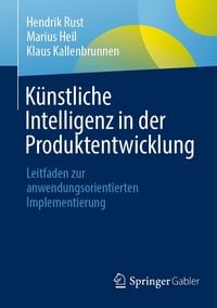 Produktbild: K&uuml;nstliche Intelligenz in der Produktentwicklung