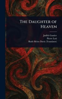 Produktbild: The Daughter of Heaven
