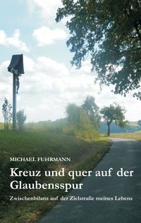 Produktbild: Kreuz und quer auf der Glaubensspur