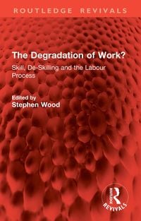 Produktbild: The Degradation of Work?