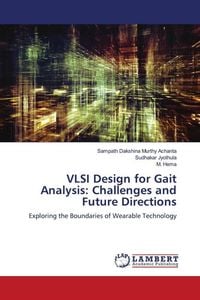 Produktbild: VLSI Design for Gait Analysis: Challenges and Future Directions