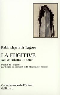 Produktbild: La Fugitive, suvi de Po&egrave;mes de Kabir