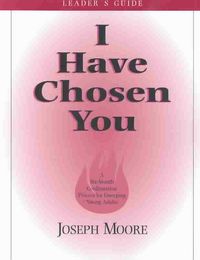 Produktbild: I Have Chosen You--Leader's Guide