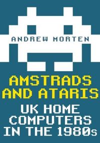 Produktbild: Amstrads and Ataris