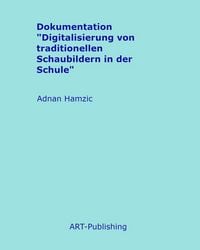 Produktbild: Dokumentation "Digitalisierung von traditionellen Schaubildern in der Schule"